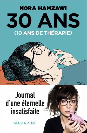 Cover of the book 30 ans, 10 ans de thérapie by Jacques Attali
