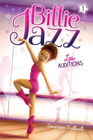 Cover of the book Billie Jazz - Les auditions T.1 by Émilie Rivard