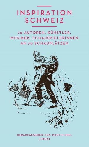 Cover of the book Inspiration Schweiz by Friedrich Glauser, Hannes Binder