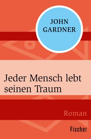Cover of the book Jeder Mensch lebt seinen Traum by Paul Nettl
