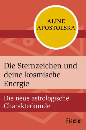 Cover of the book Die Sternzeichen und deine kosmische Energie by Michael Molsner