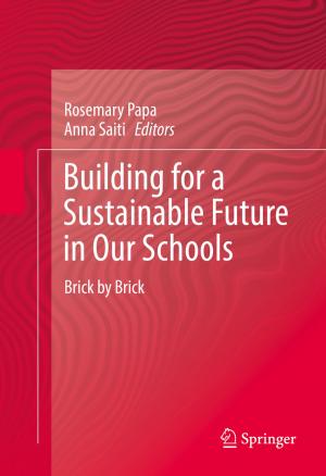 Cover of the book Building for a Sustainable Future in Our Schools by Catrinel Alice Ştefan