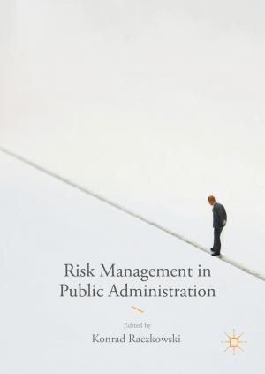 Cover of the book Risk Management in Public Administration by 