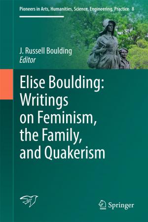 Cover of the book Elise Boulding: Writings on Feminism, the Family and Quakerism by Ton J. Cleophas, Aeilko H. Zwinderman