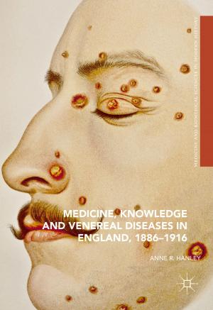 Cover of the book Medicine, Knowledge and Venereal Diseases in England, 1886-1916 by Charles Foster, Jonathan Herring