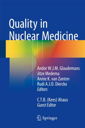 Cover of the book Quality in Nuclear Medicine by Jan Petzold