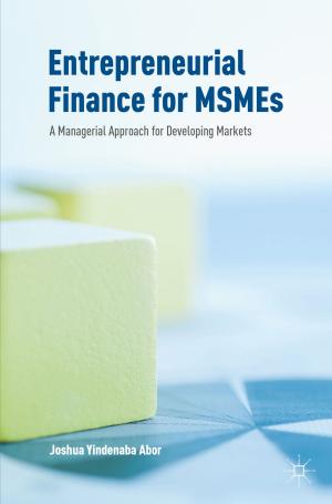 Cover of the book Entrepreneurial Finance for MSMEs by Ryszard Zięba