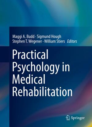 Cover of the book Practical Psychology in Medical Rehabilitation by Bin Jiang, Ke Zhang, Vincent Cocquempot, Peng Shi