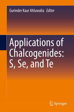 Cover of the book Applications of Chalcogenides: S, Se, and Te by Philip Henry Gosse