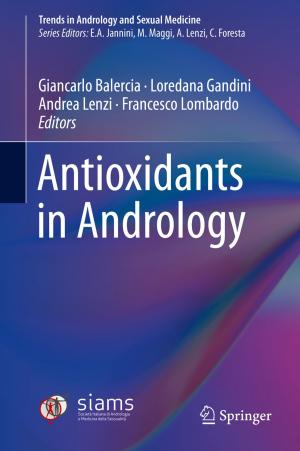 Cover of the book Antioxidants in Andrology by David Dempsey, Felicity Kelliher