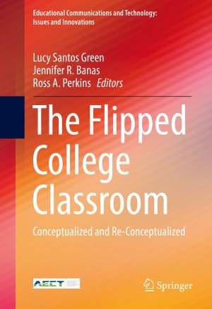 Cover of the book The Flipped College Classroom by Jerome J. Connor, Susan Faraji