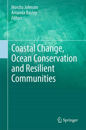 Cover of the book Coastal Change, Ocean Conservation and Resilient Communities by 