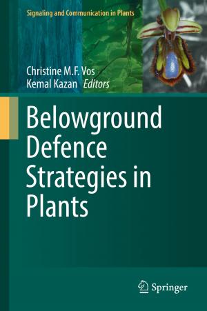Cover of the book Belowground Defence Strategies in Plants by Giles Whiteley