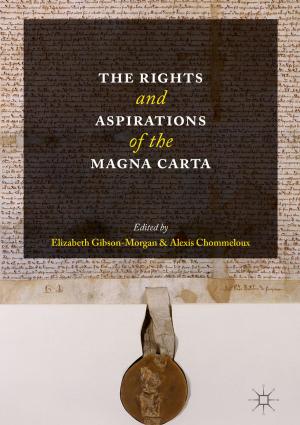 Cover of the book The Rights and Aspirations of the Magna Carta by Duane Armitage