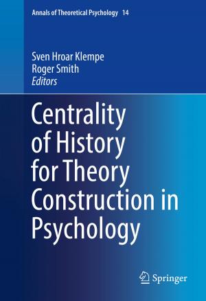 Cover of the book Centrality of History for Theory Construction in Psychology by J.T.W. Ryall