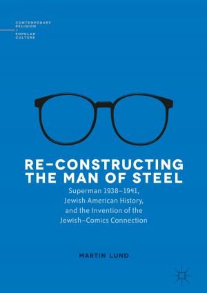 Book cover of Re-Constructing the Man of Steel
