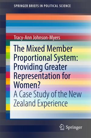 Cover of the book The Mixed Member Proportional System: Providing Greater Representation for Women? by Oscar González, Belkisyolé de Noya, Lucy J. Robertson