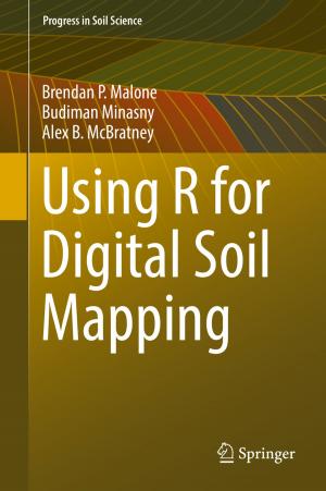 Cover of the book Using R for Digital Soil Mapping by Jack Xin, Yingyong Qi