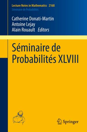 Cover of the book Séminaire de Probabilités XLVIII by Mauro Carfora, Annalisa Marzuoli