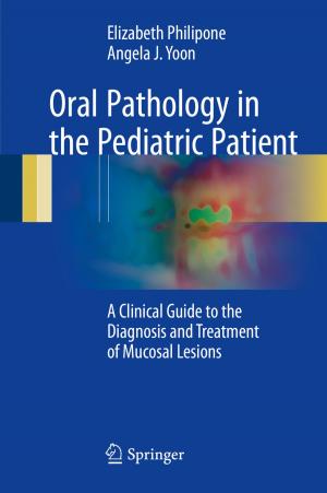 Cover of the book Oral Pathology in the Pediatric Patient by Patrik Eklund, Javier Gutiérrez García, Ulrich Höhle, Jari Kortelainen