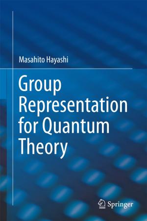 Cover of the book Group Representation for Quantum Theory by Alexander J. Zaslavski