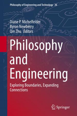 Cover of the book Philosophy and Engineering by Vladimir I. Chizhik, Yuri S. Chernyshev, Alexey V. Donets, Marina G. Shelyapina, Vyacheslav V. Frolov, Andrei V. Komolkin