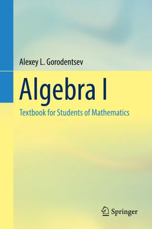 Cover of the book Algebra I by Alcibiades Malapi-Nelson