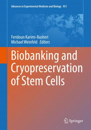 Cover of the book Biobanking and Cryopreservation of Stem Cells by Sourav Chatterjee