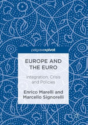 Cover of the book Europe and the Euro by Sourav De, Siddhartha Bhattacharyya, Susanta Chakraborty, Paramartha Dutta