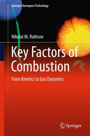 Cover of the book Key Factors of Combustion by Sourav S. Bhowmick, Boon-Siew Seah