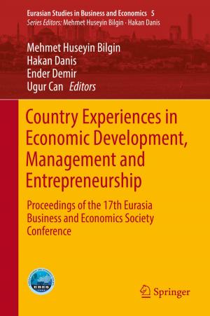 Cover of the book Country Experiences in Economic Development, Management and Entrepreneurship by Vishnu Nath, Stephen E. Levinson
