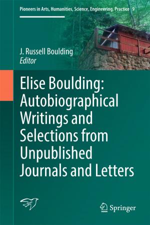 Cover of the book Elise Boulding: Autobiographical Writings and Selections from Unpublished Journals and Letters by Jeremy Zheng Li