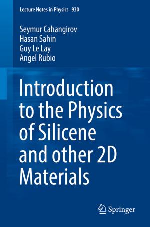 Book cover of Introduction to the Physics of Silicene and other 2D Materials