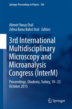 Cover of the book 3rd International Multidisciplinary Microscopy and Microanalysis Congress (InterM) by Patricia Palenzuela, Diego-César Alarcón-Padilla, Guillermo Zaragoza