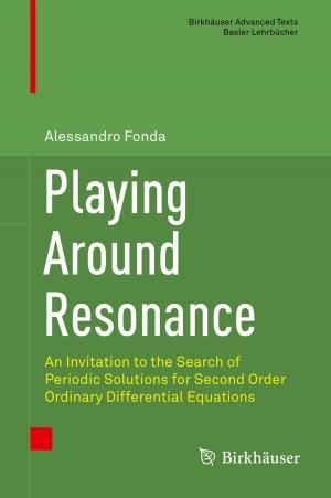 Cover of the book Playing Around Resonance by Sergio O. Saldaña Zorrilla, PhD