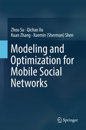 Book cover of Modeling and Optimization for Mobile Social Networks