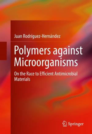 Cover of the book Polymers against Microorganisms by Changyan Yi, Jun Cai