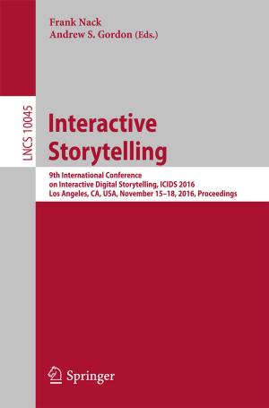 Cover of the book Interactive Storytelling by Gunther Leobacher, Friedrich Pillichshammer