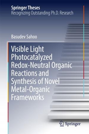Book cover of Visible Light Photocatalyzed Redox-Neutral Organic Reactions and Synthesis of Novel Metal-Organic Frameworks