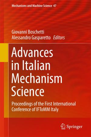 Cover of the book Advances in Italian Mechanism Science by Y.T. Vinayaraj