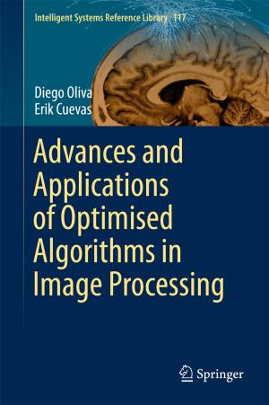 Cover of the book Advances and Applications of Optimised Algorithms in Image Processing by G. Douglas Atkins