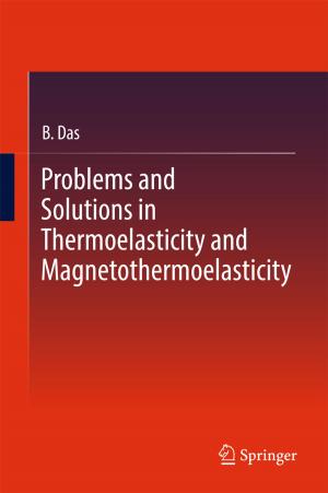 Cover of the book Problems and Solutions in Thermoelasticity and Magneto-thermoelasticity by Abdul Qayyum Rana, Ali T. Ghouse, Raghav Govindarajan