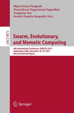 Cover of the book Swarm, Evolutionary, and Memetic Computing by Antonio Sellitto, Vito Antonio Cimmelli, David Jou