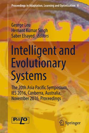 Cover of the book Intelligent and Evolutionary Systems by Marc Williams, Duncan McDuie-Ra
