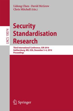 Cover of the book Security Standardisation Research by Giuliano Gentili, Mario Di Napoli