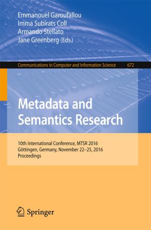 Cover of the book Metadata and Semantics Research by Daniel McInerney, Pieter Kempeneers