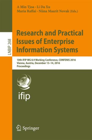 Cover of the book Research and Practical Issues of Enterprise Information Systems by Danny Hollerud