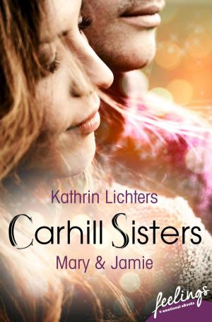 bigCover of the book Carhill Sisters - Mary & Jamie by 