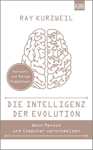 Cover of the book Die Intelligenz der Evolution by Volker Kutscher
