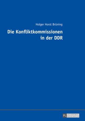 Cover of the book Die Konfliktkommissionen in der DDR by AnnKatrin Jonsson, Celia Aijmer Rydsjö